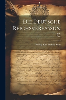 Paperback Die Deutsche Reichsverfassung [German] Book