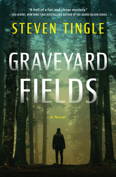 Graveyard Fields - Book #1 of the Graveyard Fields