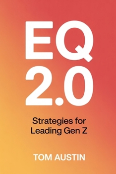 Paperback Eq 2.0: Strategies for Leading Gen Z Book