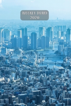 Weekly Diary 2020: Week to a page Planner with added extras, for Student/Teacher/Home/Business - New York Skyline Cover