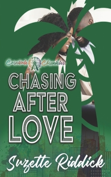 Chasing After Love: Carnivale Chronicles - Book  of the Carnivale Chronicles