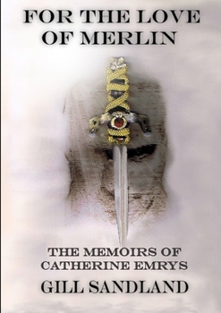 Paperback For the Love of Merlin Book