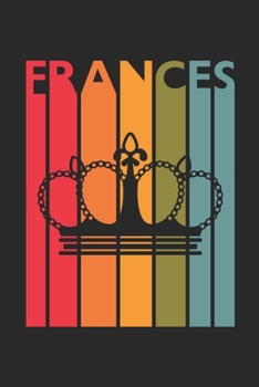 Frances: Vintage Custom Personalized Lined Name Notebook, Diary, Journal - Retro Birthday, Christmas Gifts for Daughter, Niece, Sister, Mom, Mother: ... Diary, 110 page, Lined, 6x9 (15.2 x 22.9 cm)