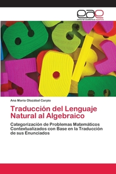 Paperback Traducción del Lenguaje Natural al Algebraico [Spanish] Book
