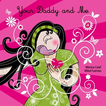 Paperback Your Daddy and Me Book