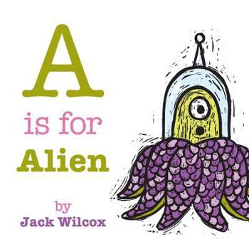 Paperback A is for Alien Book