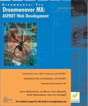 Paperback Dreamweaver MX: ASP.Net Web Development: Introduction to the .Net Framework and ASP .. Book