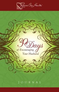 Paperback 30 Days of Encouraging Your Husband Journal Book