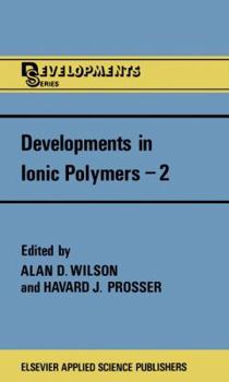 Paperback Developments in Ionic Polymers--2 Book