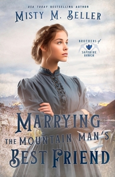 Paperback Marrying the Mountain Man's Best Friend Book