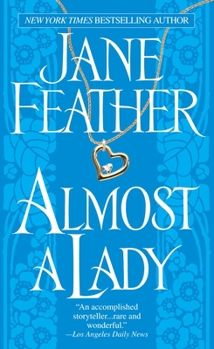 Almost a Lady - Book #3 of the Almost