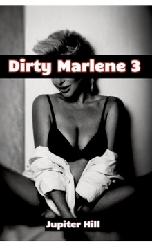 Hardcover Dirty Marlene 3 Book