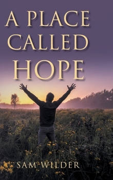 Hardcover A Place Called Hope Book