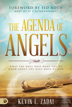 Paperback The Agenda of Angels: What the Holy Ones Want You to Know About the Next Move Book