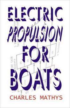 Paperback Electric Propulsion for Boats Book