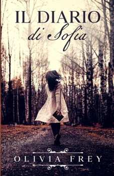 Paperback Il Diario di Sofia [Italian] Book