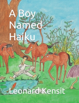 Paperback A Boy Named Haiku Book