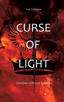 Paperback Curse of Light: Zwischen Licht und Schatten [German] Book