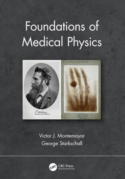 Hardcover Foundations of Medical Physics Book