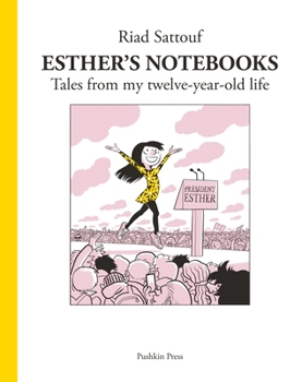 Les cahiers d'Esther, Tome 3 : Histoires de mes 12 ans - Book #3 of the Les Cahiers d'Esther