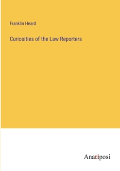 Paperback Curiosities of the Law Reporters Book