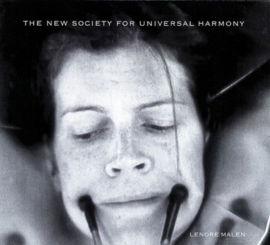 Paperback Lenore Malen: The New Society for Universal Harmony Book