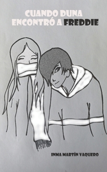 Paperback Cuando Duna encontró a Freddie. 7 [Spanish] Book