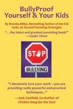 Paperback Bullyproof Yourself & Your Kids: The Little Book of Peaceful Power Book