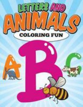 Paperback Letters and Animals Coloring Fun Book