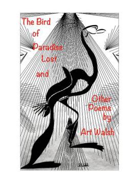 Paperback The Bird of Paradise Lost and Other Poems Book