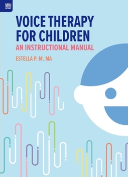 Paperback Voice Therapy for Children: An Instructional Manual Book