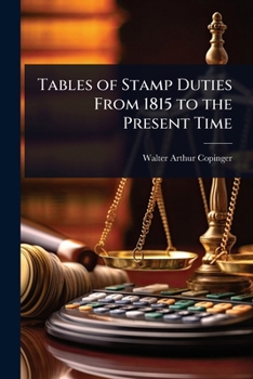 Paperback Tables of Stamp Duties From 1815 to the Present Time Book