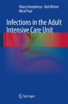 Hardcover Infections in the Adult Intensive Care Unit Book