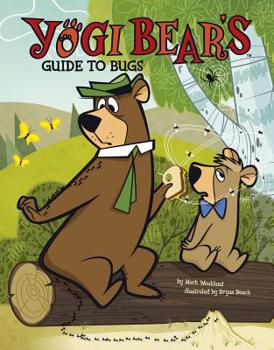 Hardcover Yogi Bear's Guide to Bugs Book