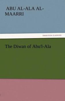 Paperback The Diwan of Abu'l-ALA Book
