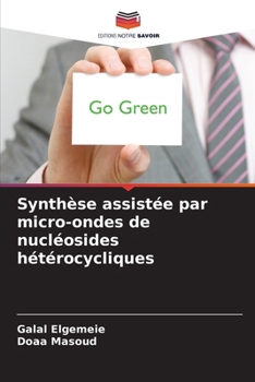 Paperback Synthèse assistée par micro-ondes de nucléosides hétérocycliques [French] Book