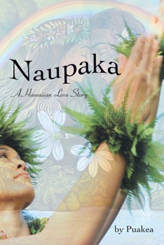 Paperback Naupaka: A Hawaiian Love Story Book