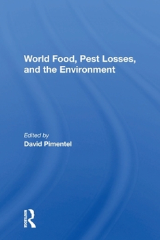 Paperback World Food, Pest Losses, And The Environment Book