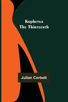 Paperback Kophetua the Thirteenth Book