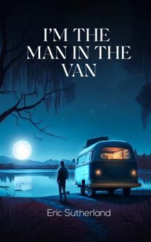 Paperback I'm The Man In The Van Book