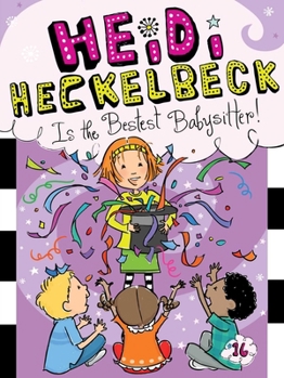 Paperback Heidi Heckelbeck Is the Bestest Babysitter! Book