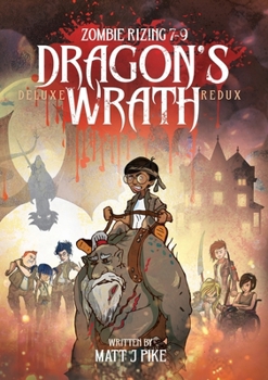 Paperback Dragon's Wrath: Deluxe Redux Book