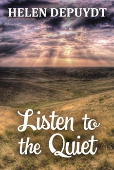 Paperback Listen To The Quiet Book