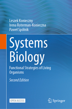 Hardcover Systems Biology: Functional Strategies of Living Organisms Book