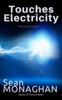 Paperback Touches Electricity Book