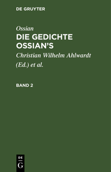 Hardcover Ossian [Angebl. Verf.]; James Macpherson: Die Gedichte Ossian's. Band 2 [German] Book