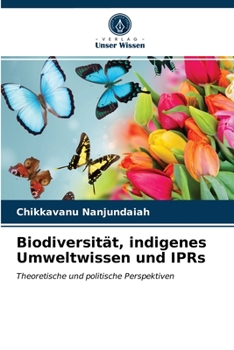 Paperback Biodiversität, indigenes Umweltwissen und IPRs [German] Book
