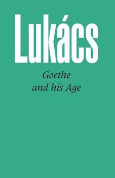 Goethe und seine Zeit