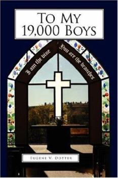 Paperback To My 19,000 Boys Book