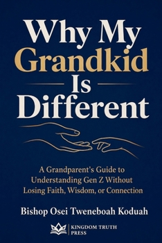 Why My Grandkid is Different